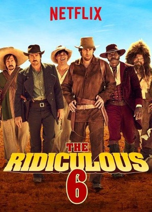 荒唐六蛟龙 The Ridiculous 6